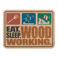 Eat Sleep Woodworking Maple Sticker